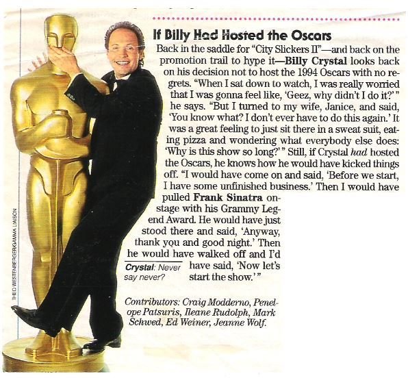 Crystal, Billy / If Billy Had Hosted the Oscars | May 1994 | Magazine Article with Photo