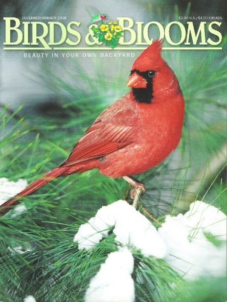 Birds + Blooms / December - January 2008 | Vol. 13, No. 6