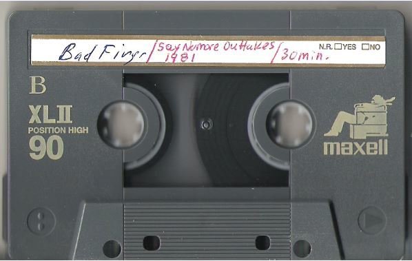 Badfinger / Say No More Outtakes - 1981 | Live + Rare Cassette