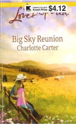 Carter, Charlotte / Big Sky Reunion | Harlequin | 2011