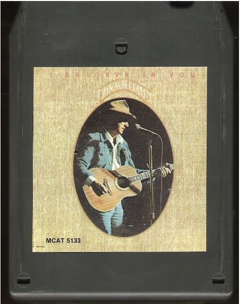 Williams, Don / I Believe In You / MCA MCAT-5133 | Light Black Shell | August 1980