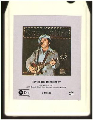 Clark, Roy / Roy Clark In Concert / ABC-Dot S-143589 | White Shell | 1976