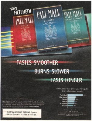 Pall Mall (Cigarettes) / Tastes Smoother - Burns Slower - Lasts Longer | Magazine Ad (Full Page) | 2001