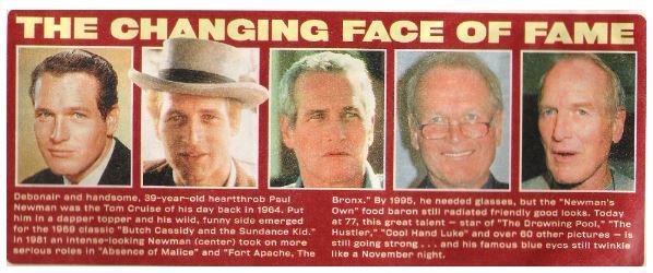 Newman, Paul / The Changing Face of Fame / 2002