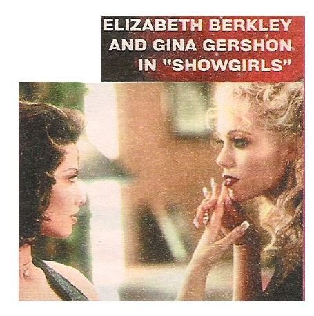 Berkley, Elizabeth / Elizabeth Berkley and Gina Gershon in "Showgirls" | Magazine Photo with Caption | 2002