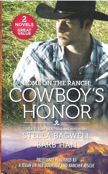 Bagwell, Stella (+ Barb Han) / Cowboy's Honor | Harlequin | 2018