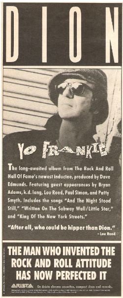 Dion / Yo Frankie - The Man Who Invented the Rock and Roll Attitude | Magazine Ad | 1989