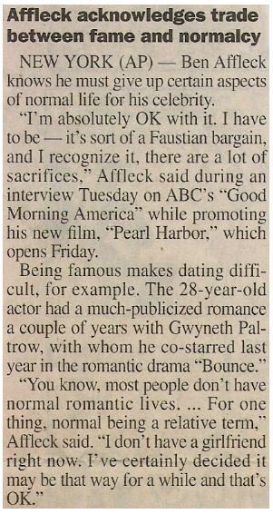 Affleck, Ben / Affleck Acknowledges Trade Between Fame and Normalcy / 2001