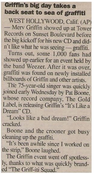 Griffin, Merv / Griffin's Big Day Takes a Back Seat to Sea of Graffiti | Newspaper Article | May 2001