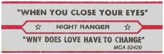 Night Ranger / When You Close Your Eyes | MCA 52420 | Jukebox Title Strip | July 1984