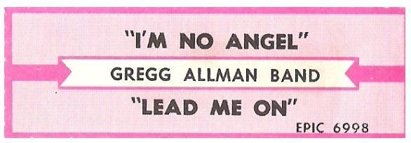 Allman, Gregg (Band) / I'm No Angel | Epic 6998 | Jukebox Title Strip | March 1987