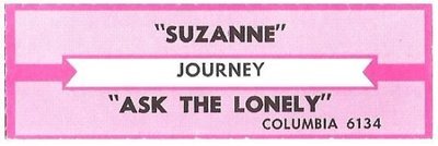 Journey / Suzanne | Columbia 6134 | Jukebox Title Strip | June 1986