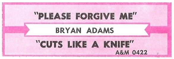 Adams, Bryan / Please Forgive Me | A+M 0422 | Jukebox Title Strip | October 1993