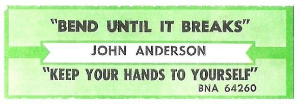 Anderson, John / Bend It Until It Breaks | BNA 64260 | Jukebox Title Strip | November 1994
