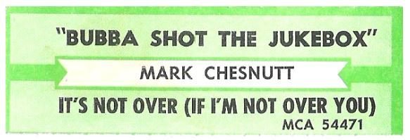 Chesnutt, Mark / Bubba Shot the Jukebox | MCA 54471 | Jukebox Title Strip | October 1992