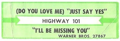 Highway 101 / (Do You Love Me) Just Say Yes | Warner Bros. 27867 | Jukebox Title Strip | May 1988