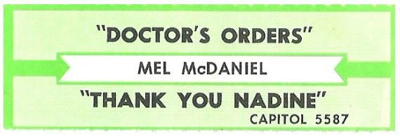 McDaniel, Mel / Doctor's Orders | Capitol 5587 | Jukebox Title Strip | May 1986
