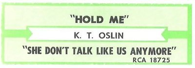 Oslin, K.T. / Hold Me | RCA 18725 | Jukebox Title Strip | 1988