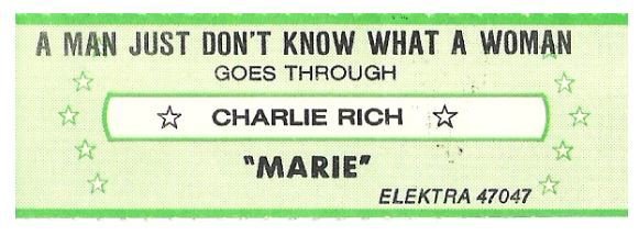 Rich, Charlie / A Man Just Don't Know What a Woman Goes Through | Elektra 47047 | Jukebox Title Strip | October 1980