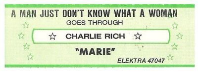 Rich, Charlie / A Man Just Don&#39;t Know What a Woman Goes Through | Elektra 47047 | Jukebox Title Strip | October 1980