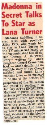 Madonna / In Secret Talks to Star as Lana Turner (1988)