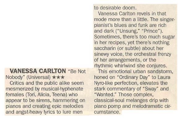 Carlton, Vanessa / Be Not Nobody - Critics and the Public Alike Seem Mesmerized | Newspaper Review | May 2002