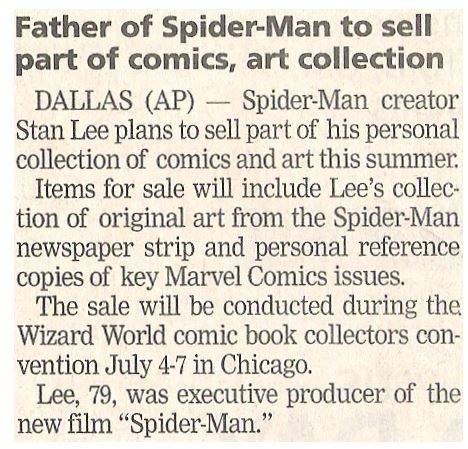 Lee, Stan / Father of Spider-Man to Sell Part of Comics, Art Collection | Newspaper Article | May 2002