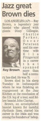 Brown, Ray / Jazz Great Brown Dies | Newspaper Article with Photo | July 2002