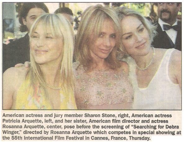 Arquette, Rosanna / Searching For Debra Winger - Special Screening | May 2002 | with Patricia Arquette and Sharon Stone