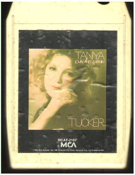 Tucker, Tanya / Lovin' and Learnin' | MCA MCAT-2167 | White Shell | 8-Track Tape | January 1976