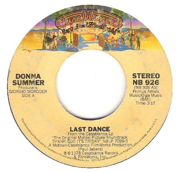 Summer, Donna / Last Dance | Casablanca NB-926 | Single, 7&quot; Vinyl | April 1978
