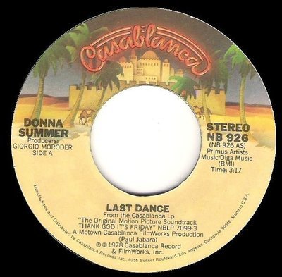 Summer, Donna / Last Dance | Casablanca NB-926 | Single, 7&quot; Vinyl | April 1978