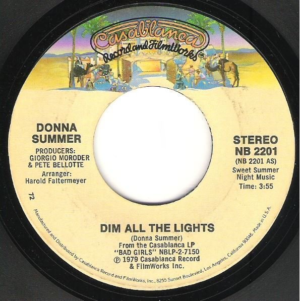 Summer, Donna / Dim All the Lights | Casablanca NB-2201 | Single, 7&quot; Vinyl | August 1979