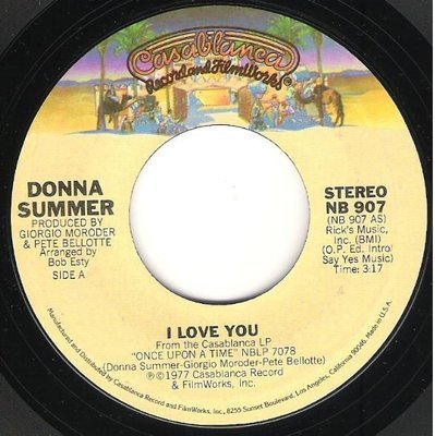 Summer, Donna / I Love You | Casablanca NB-907 | Single, 7&quot; Vinyl | November 1977