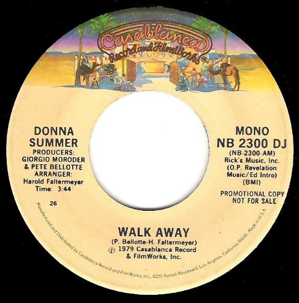 Summer, Donna / Walk Away | Casablanca NB-2300 DJ | Single, 7" Vinyl | August 1980 | Promo