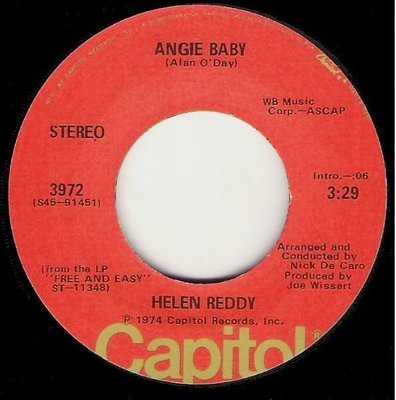 Reddy, Helen / Angie Baby | Capitol 3972 | Single, 7&quot; Vinyl | October 1974