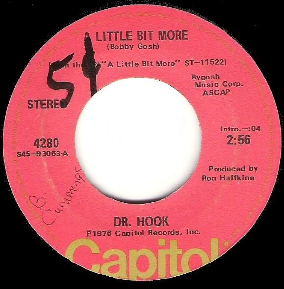Dr. Hook / A Little Bit More | Capitol 4280 | Single, 7&quot; Vinyl | May 1976