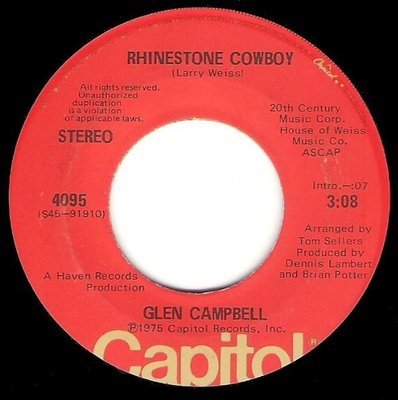 Campbell, Glen / Rhinestone Cowboy | Capitol 4095 | Single, 7&quot; Vinyl | May 1975