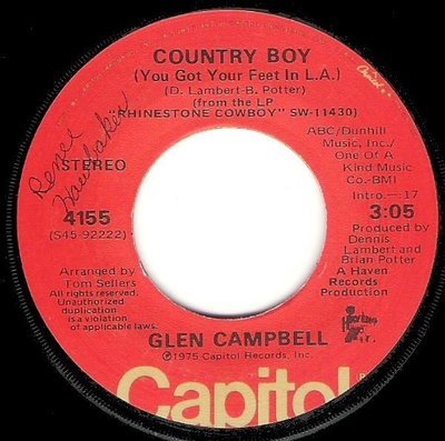 Campbell, Glen / Country Boy (You Got Your Feet in L.A.) | Capitol 4155 | Single, 7&quot; Vinyl | October 1975