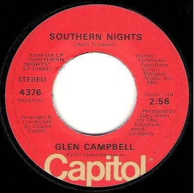 Campbell, Glen / Southern Nights | Capitol 4376 | Single, 7&quot; Vinyl | January 1977