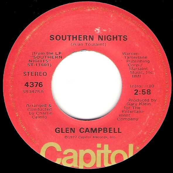 Campbell, Glen / Southern Nights | Capitol 4376 | Single, 7&quot; Vinyl | January 1977