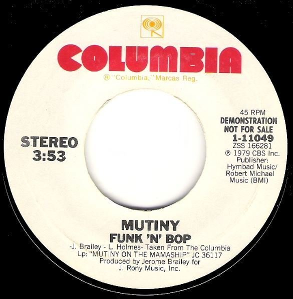 Mutiny / Funk 'N' Bop | Columbia 1-11049 | Single, 7" Vinyl | July 1979 | Promo