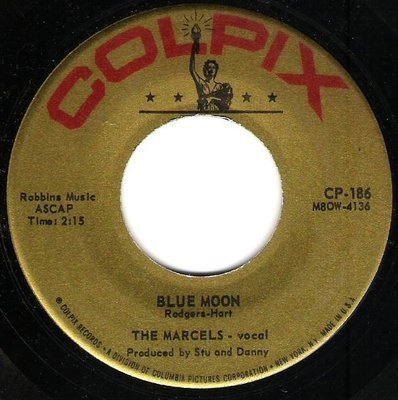 Marcels, The / Blue Moon | Colpix CP-186 | Single, 7&quot; Vinyl | February 1961