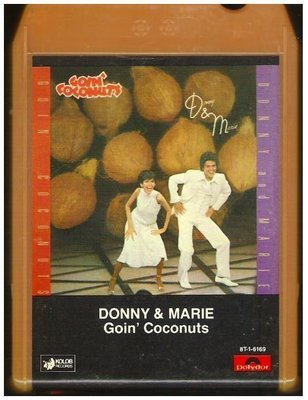 Osmond, Donny + Marie / Goin&#39; Coconuts | Polydor 8T-1-6169 | Orange-Red Shell | 1978