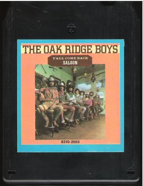 Oak Ridge Boys / Y'all Come Back Saloon | ABC-Dot 8310-2093 | Black Shell | 8-Track Tape | 1977