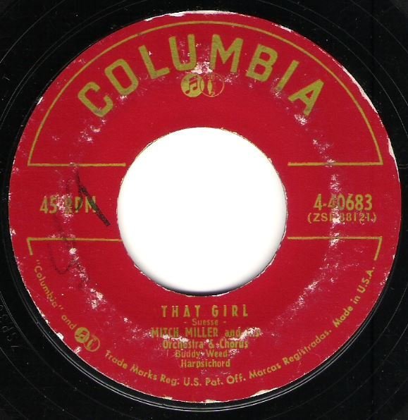 Miller, Mitch / That Girl | Columbia 4-40683 | Single, 7&quot; Vinyl | April 1956