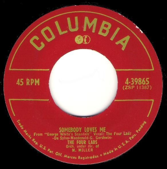 Four Lads, The / Somebody Loves Me | Columbia 4-39865 | Single, 7&quot; Vinyl | 1952