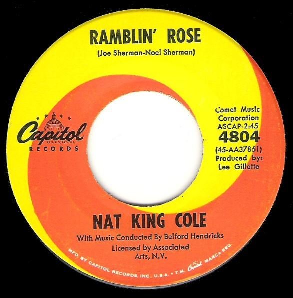 Cole, Nat King / Ramblin&#39; Rose | Capitol 4804 | Single, 7&quot; Vinyl | July 1962