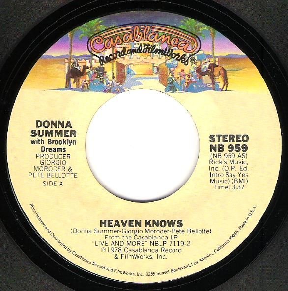 Summer, Donna / Heaven Knows | Casablanca NB-959 | Single, 7&quot; Vinyl | December 1978 | with Brooklyn Dreams