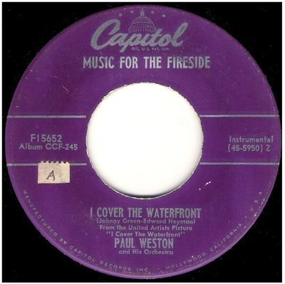 Weston, Paul / I Cover the Waterfront | Capitol F-15652 | Single, 7&quot; Vinyl | 1951